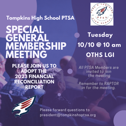 Tompkins High School PTSA Special GM Meeting